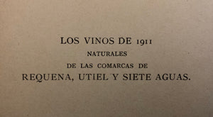 Los vinos de 1911 en Requena, Utiel y Siete Aguas